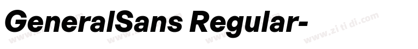 GeneralSans Regular字体转换 GeneralSans Regular字体转换